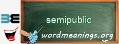 WordMeaning blackboard for semipublic